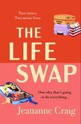 The Life Swap By Jeananne Craig (Large Paperback) (July 2026) image