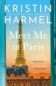 Meet Me in Paris By Kristin Harmel (Large Paperback) (July 2026) image