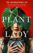 Plant Lady By Minyoung Kang (Hardback) (July 2026)
