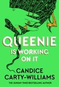 Queenie is Working on It By Candice Carty-Williams (Large Paperback) (July 2026) image
