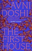 The First House By Avni Doshi (Large Paperback) (July 2026) image