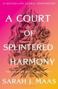 A Court of Splintered Harmony (A Court of Thorns and Roses Book 6) by Sarah J. Maas (Hardback) (October 2026) image