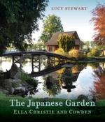 The Japanese Garden : Ella Christie and Cowden by Lucy Stewart (Large Paperback) image