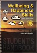 A Wellbeing &amp;amp; Happiness Skills STUDENT'S HANDBOOK image