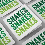 Snakes Snakes Snakes