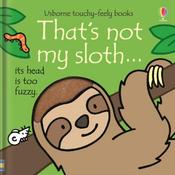 That's Not My Sloth Touchy Feely Book image