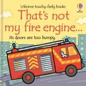 That's Not My Fire Engine Touchy Feely Book image