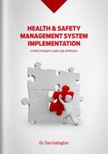 Health &amp;amp; Safety Management System Implementation