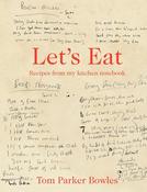 Book - Let's Eat: Recipes From My Kitchen Notebook