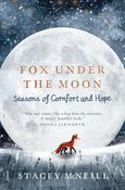 Book - Fox Under The Moon: Seasons Of Comfort And Hope image