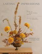 Book - Lasting Impressions: A Guide To Dried Floral