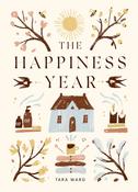 Book - Happiness Year: How To Find Joy In Every Season