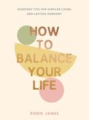 Book - How To Balance Your Life