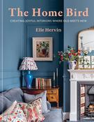 Book - Home Bird: Creating Joyful Interiors