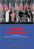Screening Irish-America: Representing Irish-America in Film and Television image