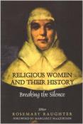 Religious Women and their History: Breaking the Silence image
