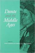 Dante and the Middle Ages: Literary and Historical Essays image