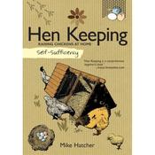 Self Sufficiency - Hen Keeping
