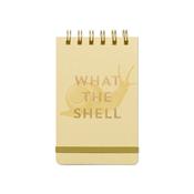 Vintage Sass Notepad – What The Shell