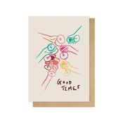 Good Times Drinks Greetings Card