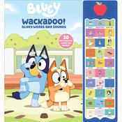 Bluey Wackadoo! Interactive Words And Sounds Book