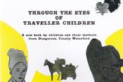 Through the Eyes of Traveller Children - Experiences, stories and hopes for the future image