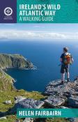 Collins Irelands Wild Atlantic Way Walking Guide by Helen Fairbairn