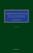 Landlord &amp; Tenant Law: The Commercial Sector