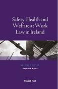 Safety Health &amp; Welfare at Work Law in Ireland image