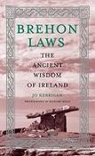 Brehon Laws: the Ancient Wisdon of Ireland image
