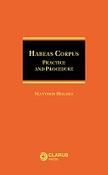 Habeas Corpus: Practice &amp; Procedure image
