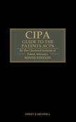 CIPA Guide to the Patents Acts: 9th ed with 4th Supplement
