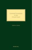 Criminal Procedure in the Circuit Court