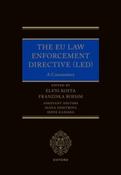 The EU Law Enforcement Directive (LED) : A Commentary
