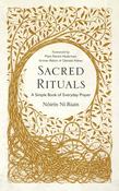Sacred Rituals - A Simple Book of Everyday Prayer image