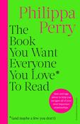 The Book You Want Everyone You Love to Read image