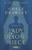 Lady Dixon's Niece : 1