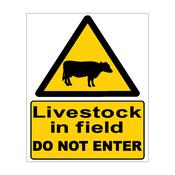 Livestock in Field, Do Not Enter