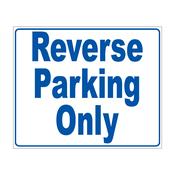 Reverse Parking Only