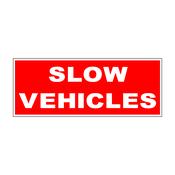 Slow Vehicles