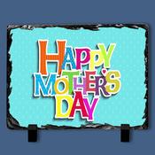 Slate Tile - Mothers Day Coloured Font
