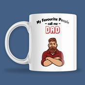My favourite people call me Dad Mug image