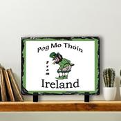Slate Tile - Pog mo Thoin from Ireland