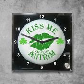 Kiss Me I'm from Antrim Clock