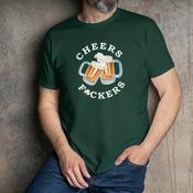 Cheers F*ckers Coloured T-Shirt image
