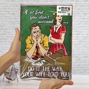 If at first you don't Succeed Wall Decor