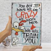 We Will Train You Wall Decor