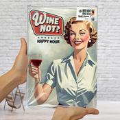 Wine Not? Wall Decor