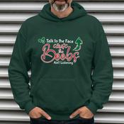 Boobs aint listening Hoodie