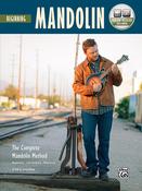 The Complete Mandolin Method: Beginning Mandolin: Mandolin Book &amp; Online Audio